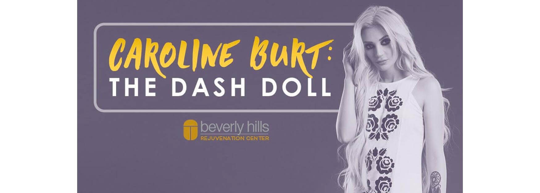 Dash Doll Caroline Burt Shares Her 4 Secrets For Looking Her Best Image